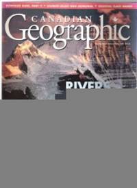 Canadian Geographic, November / December 1998 Vol. 118, No. 7