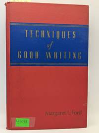 Techniques of Good Writing