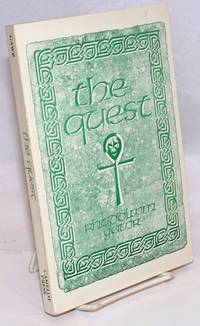 The Quest, A Search for the Grail of Immortality. Illustrations by Craig Hamilton and Bill Wheeler by Gawr, Rhuddlwm and Marcy Edwards - 1985