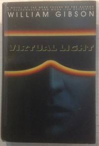 Virtual Light (Bantam Spectra Book) by Gibson, William