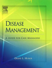 Disease Management: A Guide for Case Managers