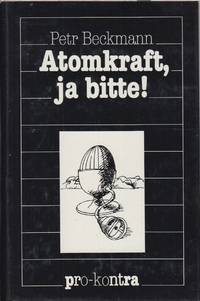 Atomkraft, Ja Bitte