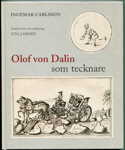 Olof von Dalin som tecknare.