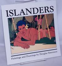 Islanders; paintings and drawings by Simonson, Douglas - 1989