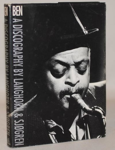 Ben - the Music of Ben Webster - A Discography.