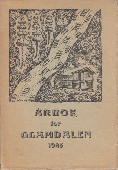 Årbok for Glåmdalen 1943. Redaktør: Håvard…