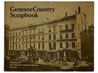 Genesee Country Scrapbook (The Rochester Historical Society, Volume XV [15], June, 1976)