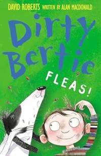 Fleas! (Dirty Bertie) (Dirty Bertie)