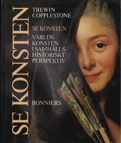SE KONSTEN. Världskonsten i samhällshistoriskt…