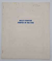 Willy O'Dwyer Jumped in the Fire: Variations on a folk rhyme by Beatrice Schenk De Regniers