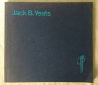 cover of Jack B Yeats (Catalogue for exhibition at Victor Waddington, London, 15 April to 8 May 1971)