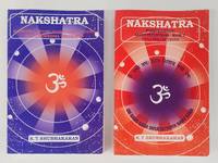 Nakshatra: Book I. Constellation Based Predictions with Remedial Measures; Book II. Dasa Predictions