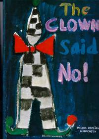 The Clown Said No