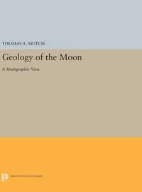 Geology of the Moon: A Stratigraphic View