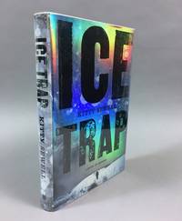 Ice Trap: A Novel of Psychological Suspense