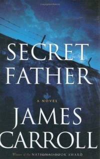 Secret Father : A Novel