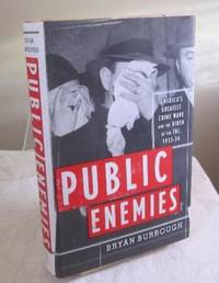 cover of Public Enemies: America's Greatest Crime Wave and the Birth of the FBI, 1933-34