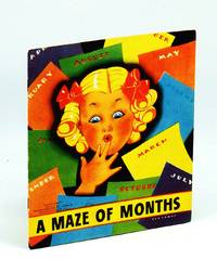 image of A Maze of Months