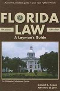 Florida Law: A Layman's Guide