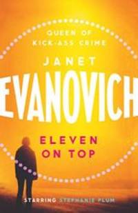 Eleven on Top by Janet Evanovich - 2012-01-01