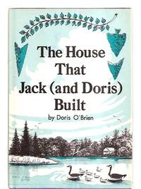 image of THE HOUSE THAT JACK (AND DORIS) BUILT