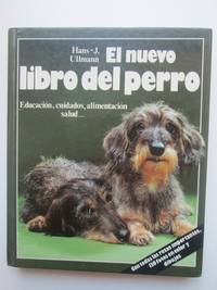 El nuevo libro del perro by Hans - J.Ullmann - 1998