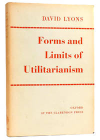FORMS AND LIMITS OF UTILITARIANISM