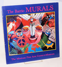 image of The barrio murals - murales del barrio; July 21-September 1, 1987