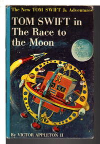 image of TOM SWIFT IN THE RACE TO THE MOON: The New Tom Swift, Jr Adventures, series #12.