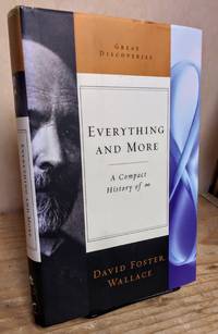 Everything and More: A Compact History of Infinity