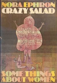 image of Crazy Salad: Some Things about Women