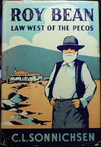 Roy Bean Law West of the Pecos