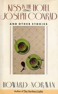 Kiss in the Hotel Joseph Conrad