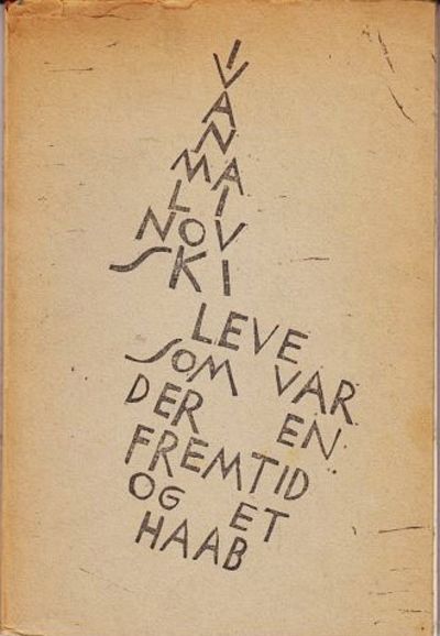 Leve som var der en fremtid og et håb