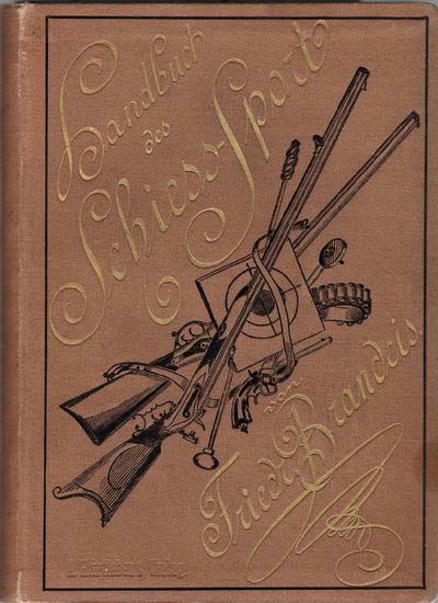 Handbuch des Schiess-Sport.