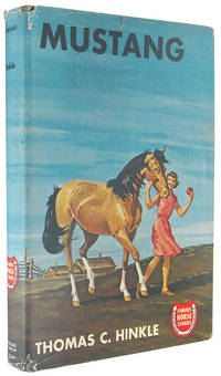 Mustang: A Horse of the Old West (Famous Horse Stories).