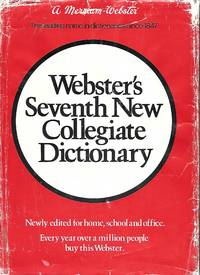 Webster's Seventh New Collegiate Dictionary A Merrian Webster