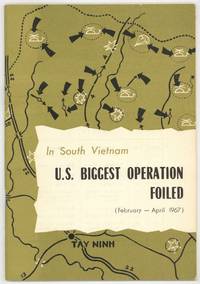 In South Vietnam U.S. Biggest Operation Foiled (February-March 1967)