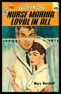 NURSE MARIKA, LOYAL TO ALL by Burchell, Mary - 1963