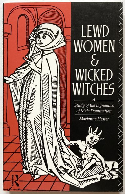 Lewd Women & Wicked Witches. A Study of the…