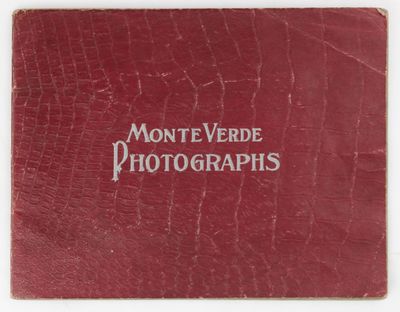 Monte Verde Photographs [cover title]