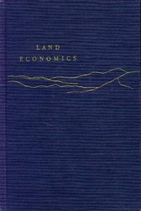 Land Economics; Principles, Problems, and Policies in Utilizing Land Resources