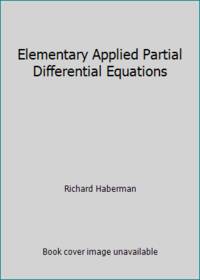 Elementary Applied Partial Differential Equations