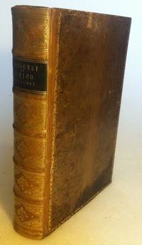 image of History of the Conquest of Mexico. With a Preliminary view of the ancient Mexican civilization, and the life of the conqueror, Hernando Cortes
