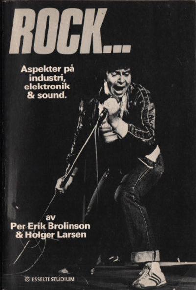 ROCK... Aspekter på industri, elektronik & sound.