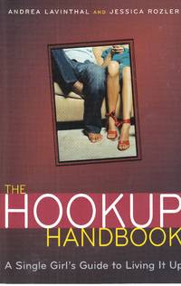 image of The Hookup Handbook A Single Girl's Guide to Living it Up