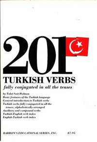 201 Turkish Verbs fully conjugated in all the…