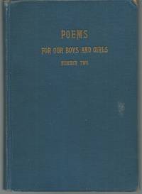 POEMS FOR OUR BOYS AND GIRLS Number II