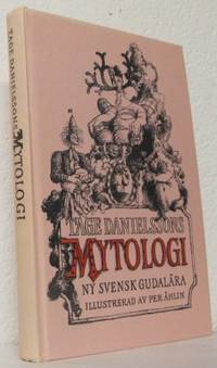 Mytologi. Ny svensk gudalära.
