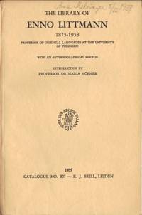 The Library of Enno Littmann 1875-1958. Professor…